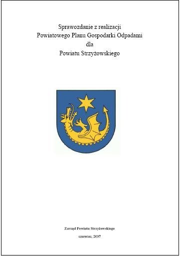 Sprawozdanie z realizacji Powiatowego Planu Gospodarki Odpadami dla Powiatu Strzyżowskiego